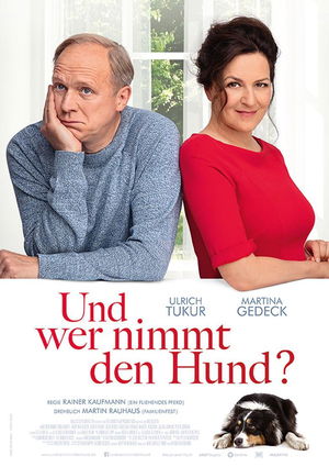 affiche Und wer nimmt den Hund?