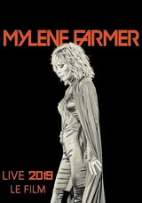 Mylène Farmer 2019 - Le Film