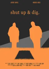 Shut Up & Dig