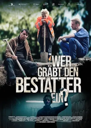 affiche Wer gräbt den Bestatter ein