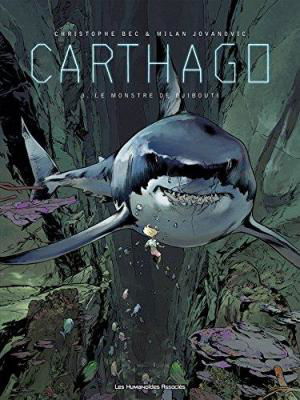 affiche Carthago, tome 3: Le monstre de Djibouti