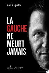 La gauche ne meurt jamais