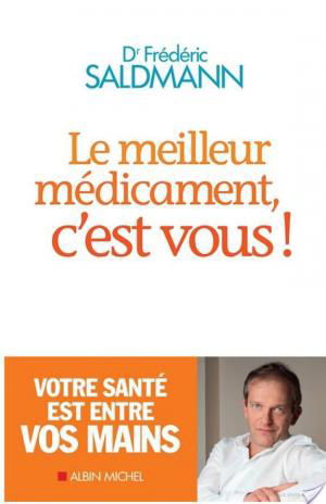 affiche Le Meilleur Médicament, c'est vous !