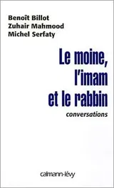 Le moine, l'imam et le rabbin