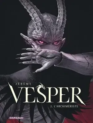 affiche Vesper Tome 2 - L'Archimériste