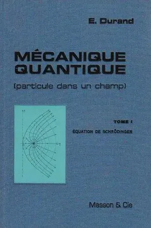 affiche Mécanique quantique: Equation de Schrödinger