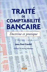 Traité de comptabilité bancaire