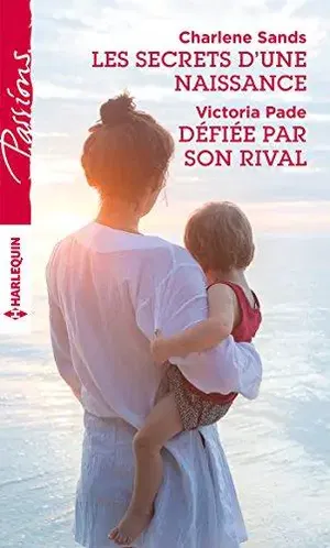 affiche Les secrets d'une naissance ; Défiée par son rival