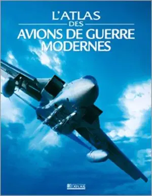 affiche L'atlas des avions de guerres modernes