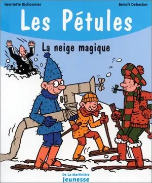 affiche Les Pétules Tome 7 : La neige magique