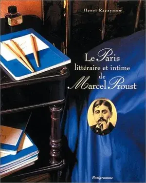 affiche Le Paris littéraire et intime de Marcel Proust