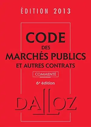 affiche Code des marchés publics et autres contrats commenté 2013