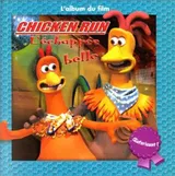 Chicken Run : L'échappée belle