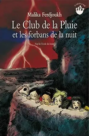 affiche Le Club de la Pluie et Forbans de la nuit