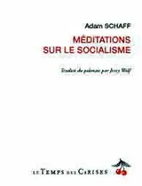 Méditations sur le socialisme