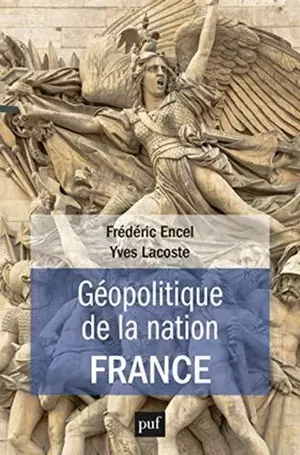 affiche Géopolitique de la nation France