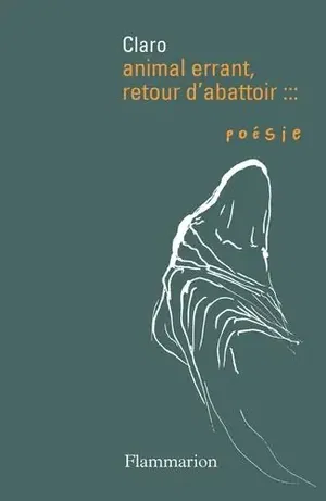 affiche Animal errant, retour d'abattoir