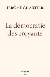 La démocratie des croyants