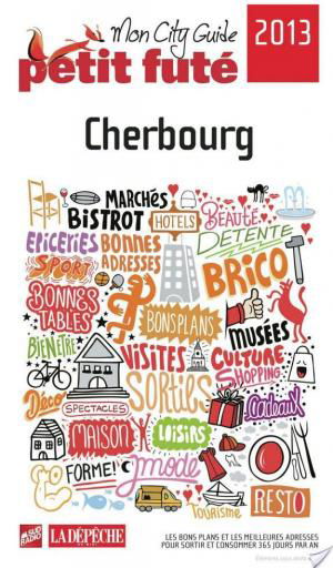 affiche Cherbourg 2013 (avec avis des lecteurs)