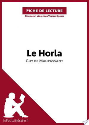 affiche Le Horla de Guy de Maupassant (Fiche de lecture)