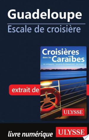 affiche Guadeloupe - Escale de croisière