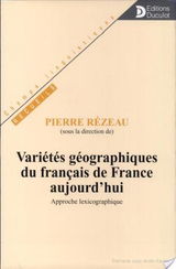 Variétés géographiques du français de France aujourd'hui