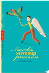 Nouvelles histoires pressées