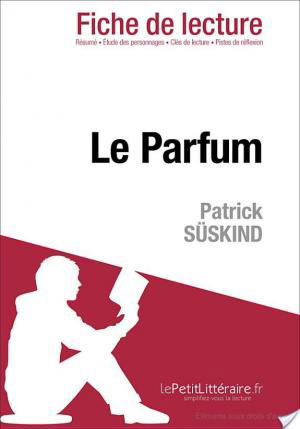 affiche Le Parfum de Patrick Süskind (Fiche de lecture)