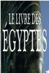 Le livre des Egyptes