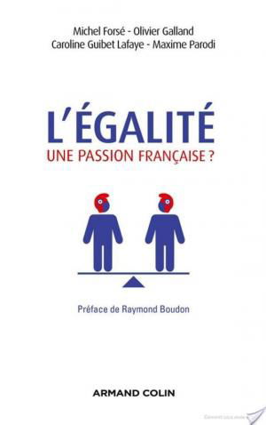 affiche L'égalité, une passion française ?