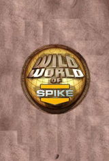 Wild World of Spike