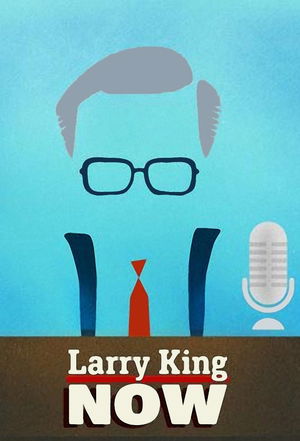 affiche Larry King Now