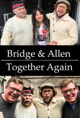 Bridge & Allen Together Again