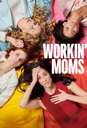 affiche Workin' Moms